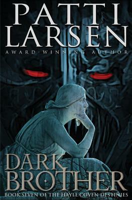 Dark Brother by Patti Larsen