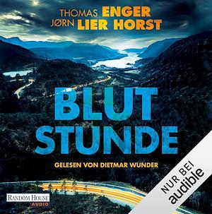 Blutstunde by Jørn Lier Horst, Thomas Enger