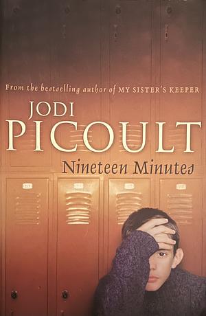 Nineteen Minutes by Jodi Picoult