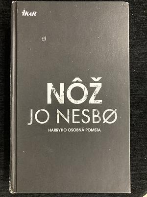 Nôž by Jo Nesbø