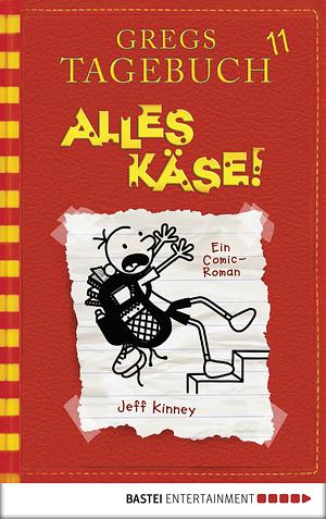 Alles Käse! by Jeff Kinney