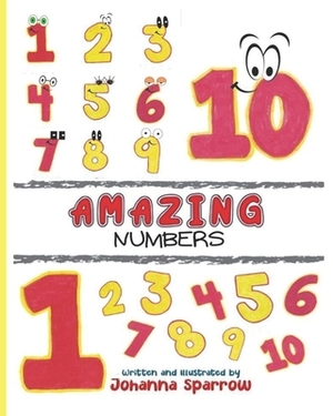 Amazing Numbers by Johanna Sparrow