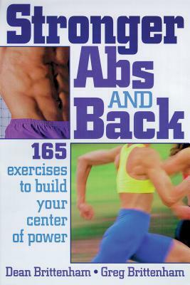 Stronger ABS and Back by Greg Brittenham, Dean Brittenham