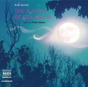 The Moon of Gomrath by Alan Garner