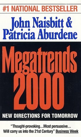 Megatrends 2000 by John Naisbitt