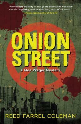 Onion Street: A Moe Prager Mystery by Reed Farrel Coleman