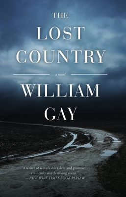 The Lost Country by William Gay