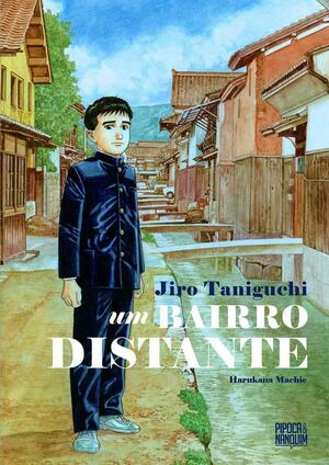 Um Bairro Distante by Jirō Taniguchi