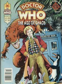 Doctor Who: The Age of Chaos by John M. Burns, Steve Whitaker, Barrie Mitchell, Colin Baker, Jane Smale