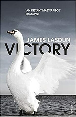 Victory by James Lasdun