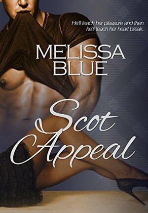 Scot Appeal by Melissa Blue