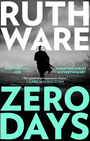 Zero Days by Ruth Ware