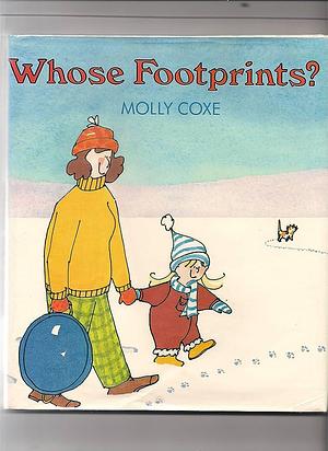 Whose Footprints? by Molly Coxe