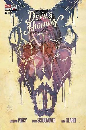 Devil's Highway #4 by Benjamin Percy