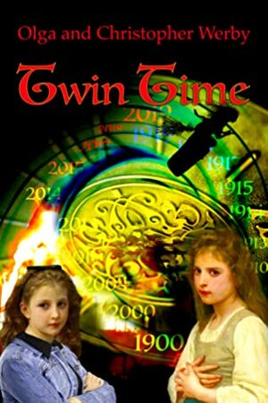 Twin Time by Christopher Werby, Olga Werby