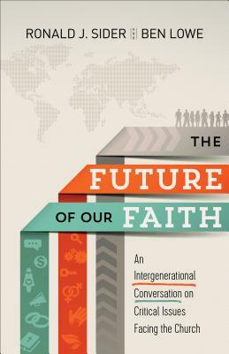 Future of Our Faith by 