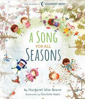 A Song for All Seasons by Margaret Wise Brown