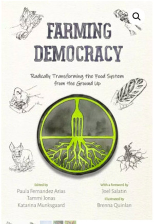 Farming Democracy by Tammi Jonas, Paula Fernandez Arias., Katarina Munksgaard