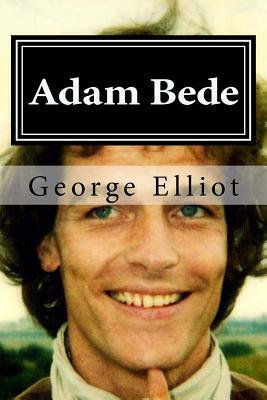 Adam Bede by George Elliot