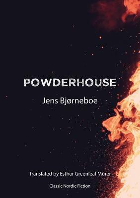 Powderhouse by Jens Bjørneboe