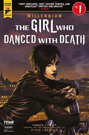 The Girl Who Danced With Death #1 by Sylvain Runberg