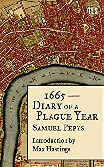 1665 – Diary of a Plague Year by Samuel Pepys