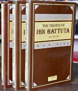Travels of IBN Battuta A.D. 1325-1354- 3 Vol.'s by Ibn Battuta, Ibn Battuta, H.A.R. Gibb