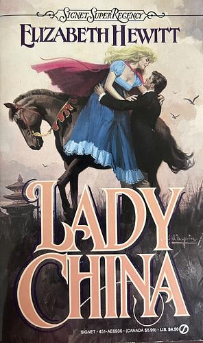 Lady China by Elizabeth Hewitt