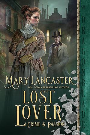 Lost Lover by Mary Lancaster