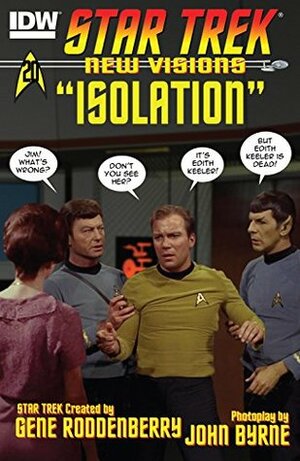 Star Trek: New Visions #20: Isolation by John Byrne