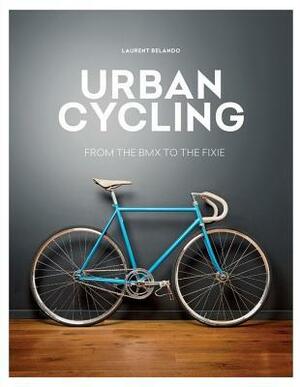 Urban Cycling by Laurent Belando