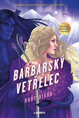 Barbarský vetřelec  by Ruby Dixon