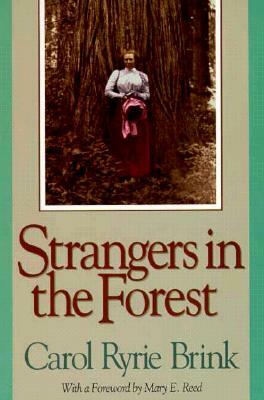 Strangers in the Forest by Carol Ryrie Brink