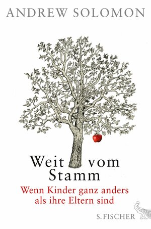 Weit vom Stamm by Andrew Solomon