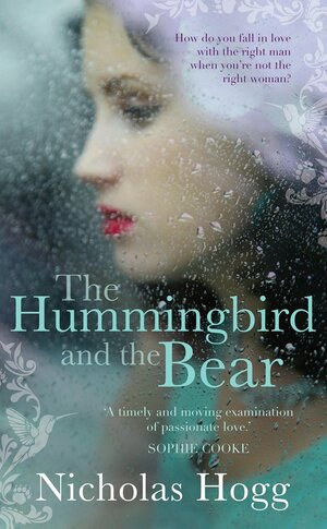 The Hummingbird and the Bear by Nicholas Hogg