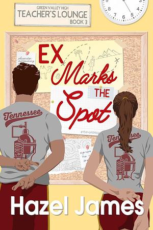 Ex Marks the Spot by Hazel James