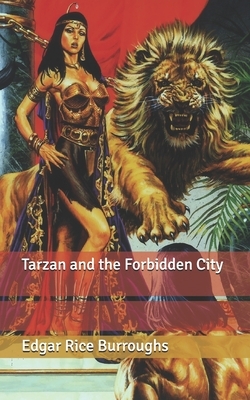 Tarzan and the Forbidden City by Edgar Rice Burroughs