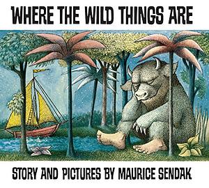 Where the Wild Things Are by Maurice Sendak