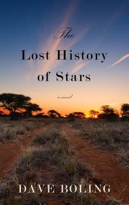 The Lost History of Stars by Dave Boling