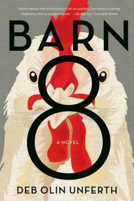 Barn 8 by Deb Olin Unferth