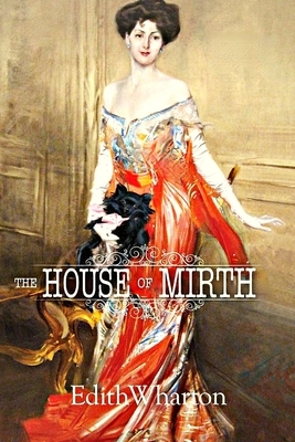 The House of Mirth by Edith Wharton