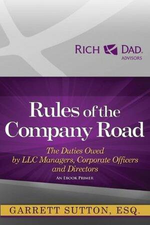 Rules of the Company Road by Garrett Sutton