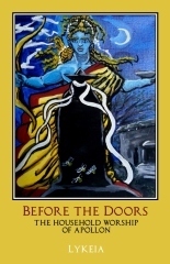 Before the Doors: The Household Worship of Apollon by Lykeia