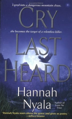 Cry Last Heard by Hannah Nyala