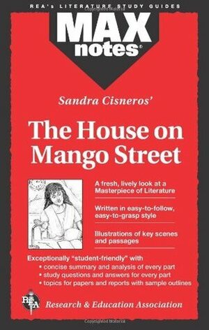 The House on Mango Street (MAXNotes) by Elizabeth L. Chesla