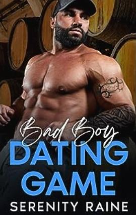 Bad Boy Dating Game by Serenity Raine