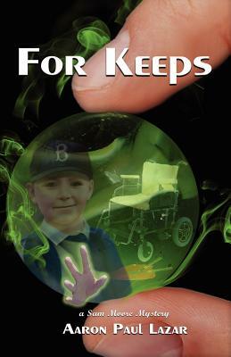 For Keeps by Aaron Paul Lazar