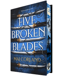 Five Broken Blades by Mai Corland