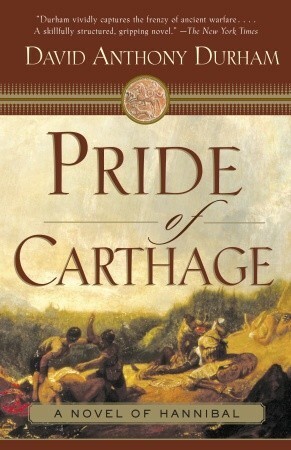 Pride of Carthage by David Anthony Durham