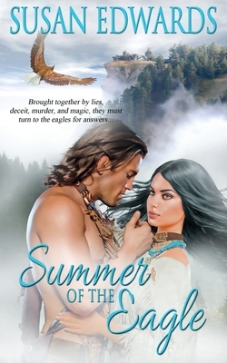 Summer of the Eagle by Susan Edwards